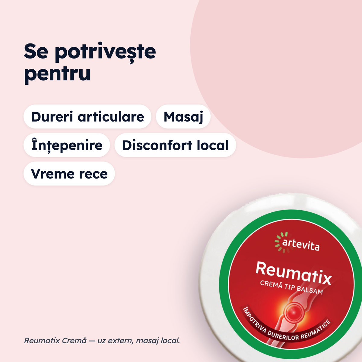 Reumatix Cremă tip balsam — pentru ce stări se potrivește