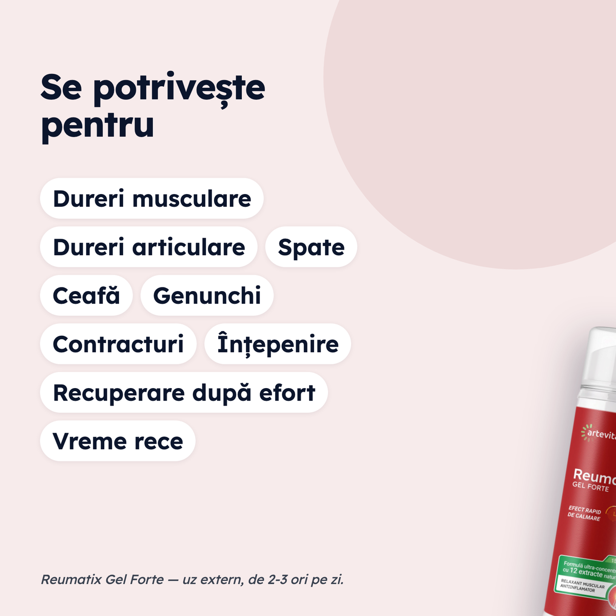 Reumatix Gel Forte — pentru ce stări se potrivește